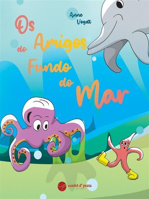 cover image of Os Amigos do Fundo do Mar